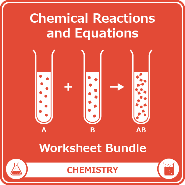 chemical reactions and equations worksheet bundle