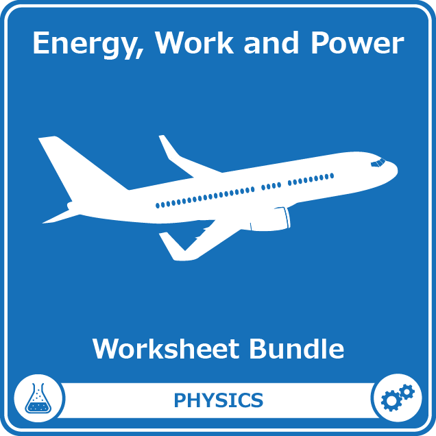 energy work and power worksheet bundle