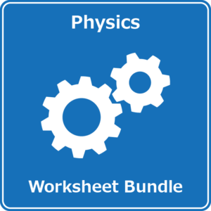 physics complete worksheet bundle